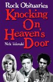 Rock Obituaries: Knocking On Heaven's Door (eBook, ePUB) Rock Obituaries: Knocking On Heaven's Door (eBook, ePUB)