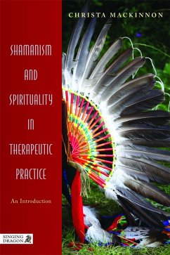 Cover Shamanism and Spirituality in Therapeutic Practice (eBook, ePUB)