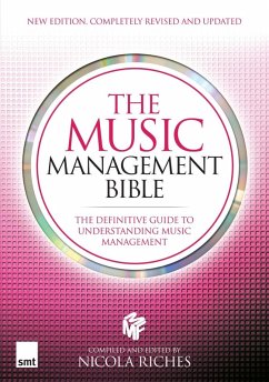 The Music Management Bible (eBook, ePUB) - Riches, Nicola