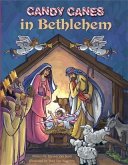 Candy Canes in Bethlehem (eBook, PDF) Candy Canes in Bethlehem (eBook, PDF)
