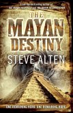 The Mayan Destiny (eBook, ePUB)