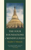 The Four Foundations of Mindfulness (eBook, ePUB)