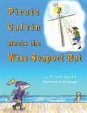 Pirate Calvin Meets the Wise Seaport Rat (eBook, ePUB)