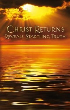 Cover Christ Returns - Reveals Startling Truth (eBook, ePUB)