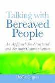 Talking With Bereaved People (eBook, ePUB)