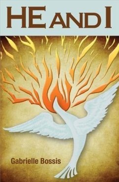 He and I (eBook, PDF) - Bossis, Gabrielle