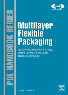 Multilayer Flexible Packaging (eBook, ePUB) - John R. Wagner, Jr.