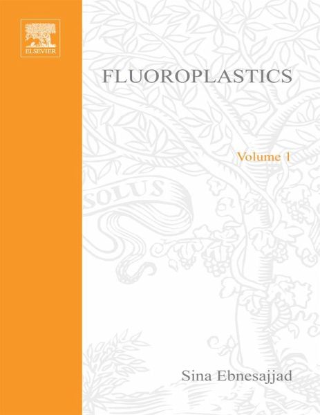 Fluoroplastics, Volume 1 (eBook, ePUB) Fluoroplastics, Volume 1 (eBook, ePUB)