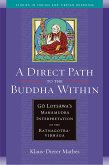 A Direct Path to the Buddha Within (eBook, ePUB)