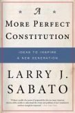 A More Perfect Constitution (eBook, ePUB)