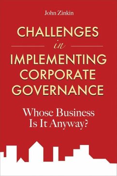 Challenges in Implementing Corporate Governance (eBook, ePUB) - Zinkin, John