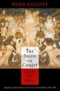 The Bride of Christ Goes to Hell (eBook, ePUB) - Elliott, Dyan