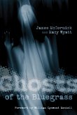 Ghosts of the Bluegrass (eBook, ePUB)