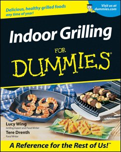 Indoor Grilling For Dummies (eBook, ePUB) - Wing, Lucy; Stouffer Drenth, Tere