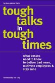 Tough Talks(TM) in Tough Times (eBook, ePUB) Tough Talks(TM) in Tough Times (eBook, ePUB)