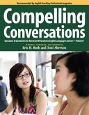 Compelling Conversations: Questions & Quotations for Advanced Vietnamese English Language Learners (eBook, ePUB) Compelling Conversations: Questions & Quotations for Advanced Vietnamese English Language Learners (eBook, ePUB)