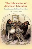 The Fabrication of American Literature (eBook, ePUB) The Fabrication of American Literature (eBook, ePUB)