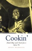 Cookin': Hard Bop and Soul Jazz 1954-65 (eBook, ePUB)