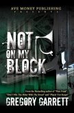 Not On My Block (eBook, ePUB)