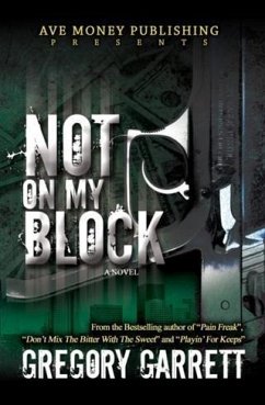 Not On My Block (eBook, ePUB) - Garrett, Gregory