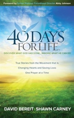 40 Days for Life (eBook, ePUB) - Bereit, David