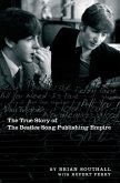 Northern Songs: The True Story of the Beatles Song Publishing Empire (eBook, ePUB)