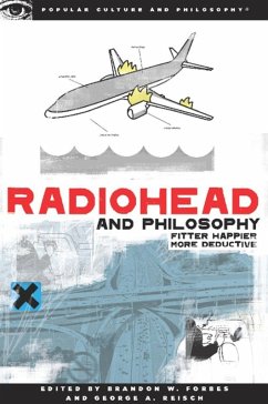 Radiohead and Philosophy (eBook, ePUB)