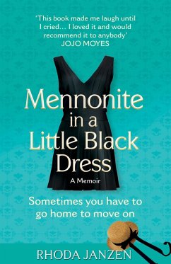 Mennonite in a Little Black Dress (eBook, ePUB) - Janzen, Rhoda