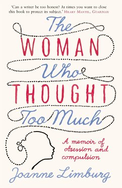 The Woman Who Thought too Much (eBook, ePUB) - Limburg, Joanne