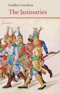 The Janissaries (eBook, ePUB) - Goodwin, Godfrey