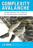 Complexity Avalanche (eBook, ePUB)