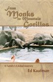 From Monks to Mountain Gorillas (eBook, ePUB)