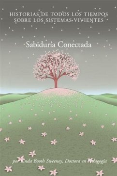 Sabiduria Conectada (eBook, ePUB) - Sweeney, Linda Booth