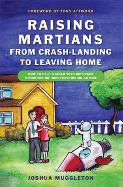 Raising Martians - from Crash-landing to Leaving Home (eBook, ePUB) - Muggleton, Joshua