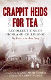 Crappit Heids for Tea (eBook, ePUB)