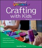 Teach Yourself VISUALLY Crafting with Kids (eBook, ePUB)
