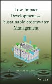 Low Impact Development and Sustainable Stormwater Management (eBook, ePUB)