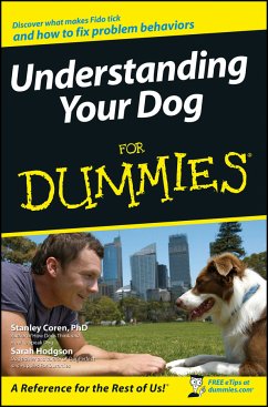 Understanding Your Dog For Dummies (eBook, ePUB) - Coren, Stanley; Hodgson, Sarah