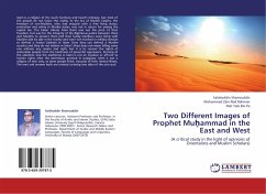 Two Different Images of Prophet Mu¿ammad in the East and West - Shamsuddin, Salahuddin;Abd. Rahman, Mohammad Zaki;Bin Pa, Mat Taib