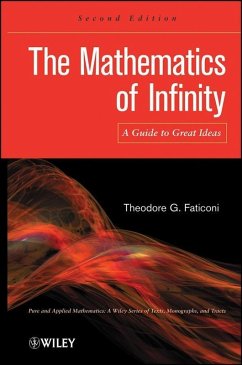 The Mathematics of Infinity (eBook, PDF) - Faticoni, Theodore G.