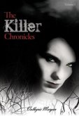 Killer Chronicles (eBook, ePUB) Killer Chronicles (eBook, ePUB)