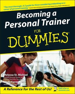 Becoming a Personal Trainer For Dummies (eBook, ePUB) - St. Michael, Melyssa; Formichelli, Linda