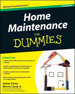 Home Maintenance For Dummies (eBook, ePUB) - Carey, James; Carey, Morris