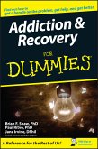 Addiction and Recovery For Dummies (eBook, ePUB)
