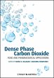Dense Phase Carbon Dioxide (eBook, PDF) - Bild 1