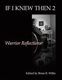 If I Knew Then 2: Warrior Reflections (eBook, ePUB) If I Knew Then 2: Warrior Reflections (eBook, ePUB)