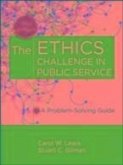 The Ethics Challenge in Public Service (eBook, ePUB)