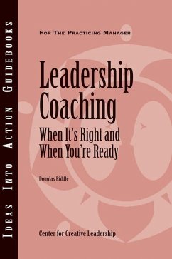 Leadership Coaching (eBook, ePUB) - Center for Creative Leadership (CCL); Riddle, Douglas