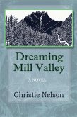 Dreaming Mill Valley (eBook, ePUB)