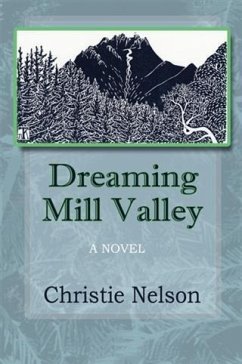 Dreaming Mill Valley (eBook, ePUB) - Nelson, Christie
